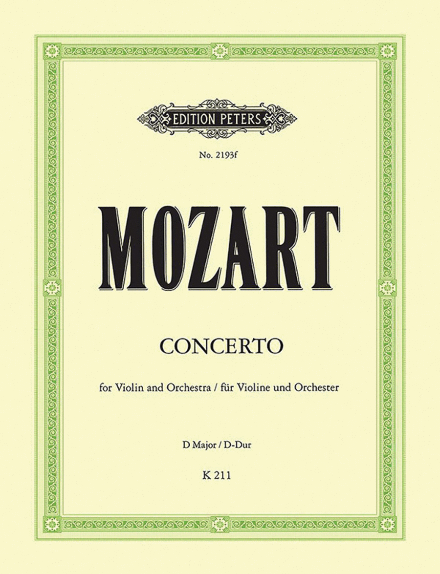 Wolfgang Amadeus Mozart: Violin Concerto No.2 (With Cadenza)