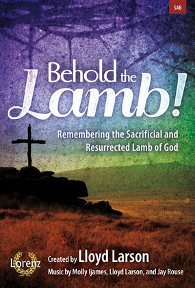 Book cover for Behold the Lamb! - SAB