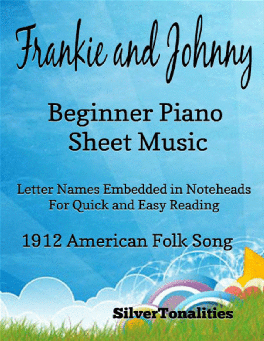 Frankie and Johnny Beginner Piano Sheet Music Easy Piano scores gallery preview page 1