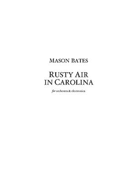 Rusty Air in Carolina - score (orchestral version)