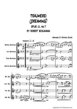 'Traumerei (Dreaming)' Op.15 No.7 by Robert Schumann for Saxophone Quartet.
