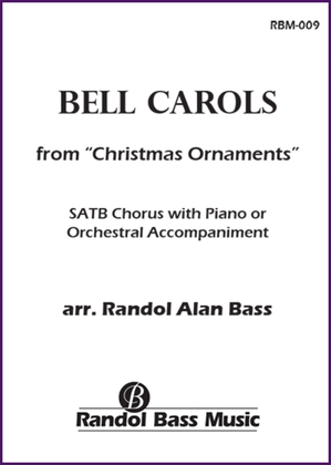 Christmas Ornaments: 3. Bell Carols (Choral Score)