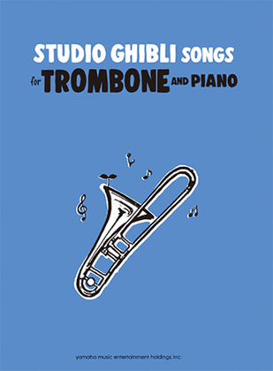 Book cover for Studio Ghibli Songs for Trombone and Piano/English Version