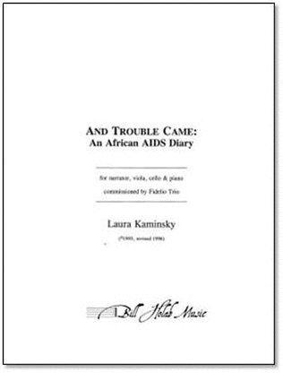 And Trouble Came: An African AIDS Diary