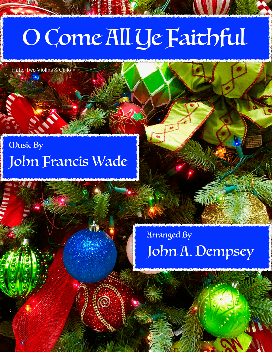 O Come All Ye Faithful (Quartet for Flute, Two Violins and Cello) Small Ensemble scores gallery preview page 1