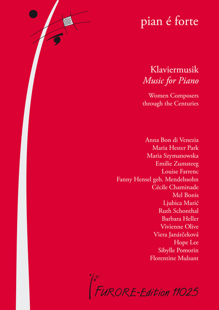 Pian e forte. Piano music. Women composers through the centuries (1750-2011)