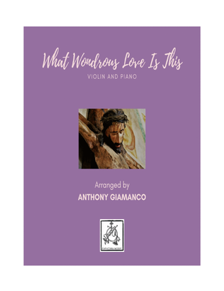 Book cover for WHAT WONDROUS LOVE IS THIS - violin and piano