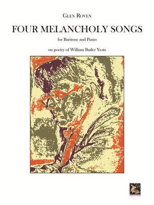 Four Melancholy Songs