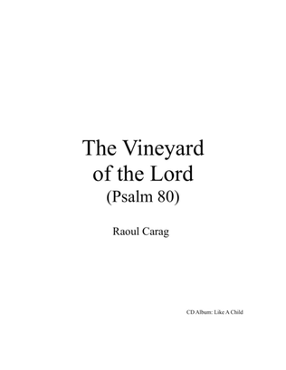 The Vineyard of the Lord (Psalm 80)