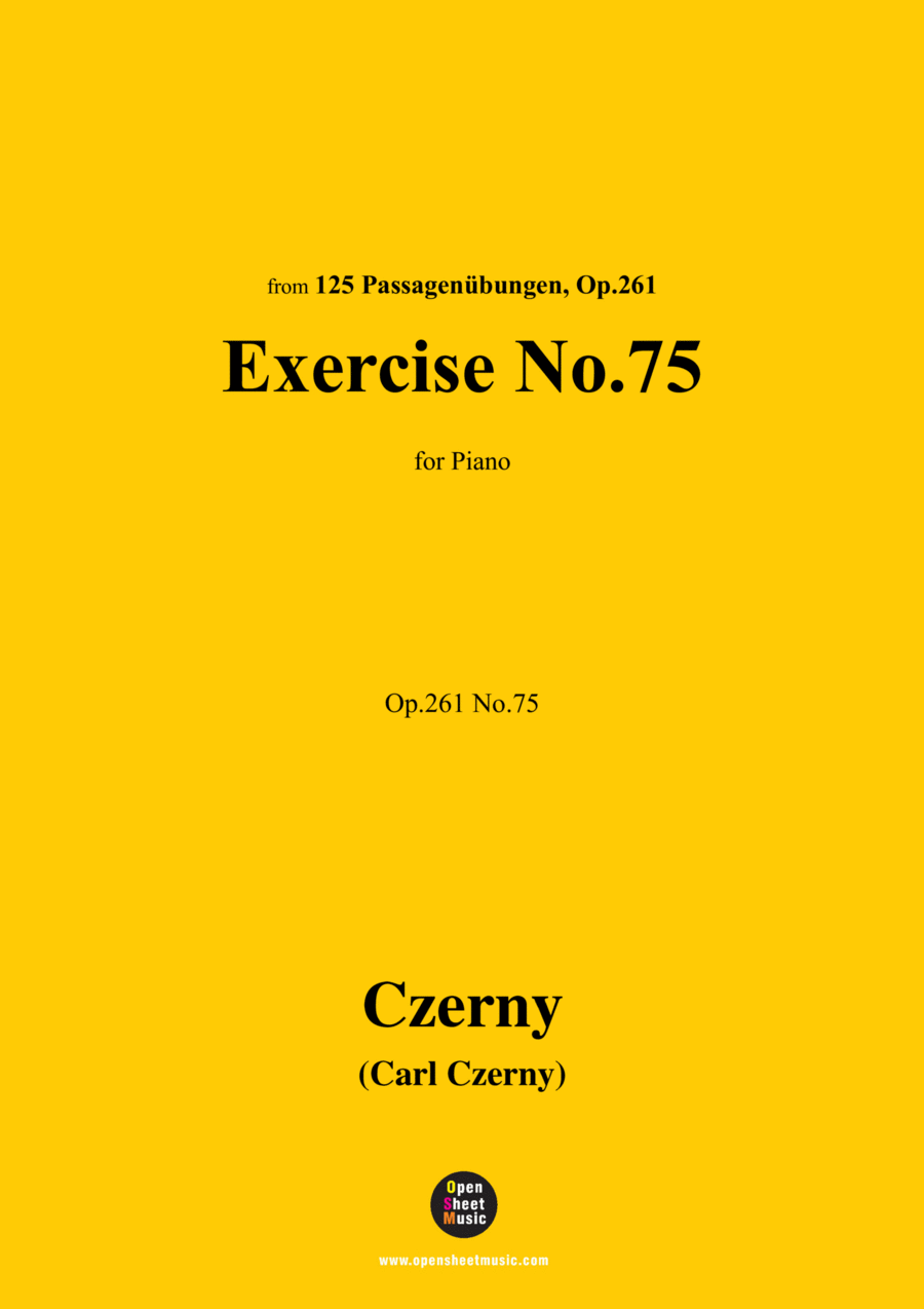 C. Czerny-Exercise No.75,Op.261 No.75