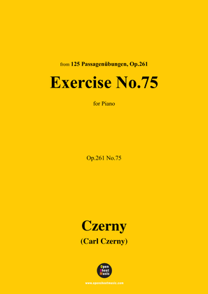 C. Czerny-Exercise No.75,Op.261 No.75