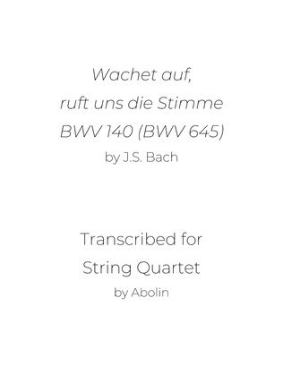 Bach: Wachet auf, BWV 140 - String Quartet