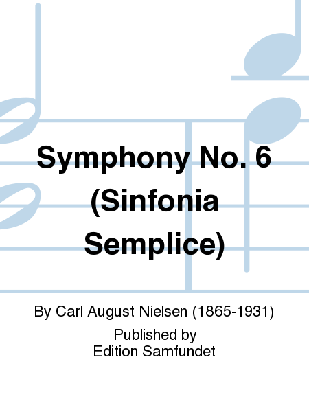 Symphony No. 6 (Sinfonia Semplice)