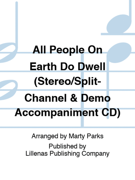 All People On Earth Do Dwell (Stereo/Split-Channel & Demo Accompaniment CD) image number null