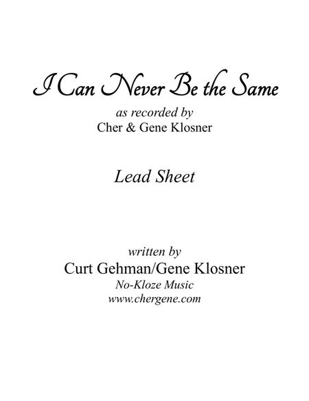 I Can Never Be the Same [Lead Sheet]