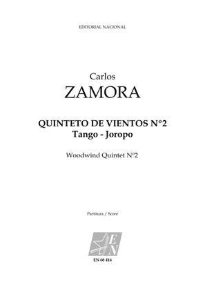 Quinteto de Vientos Nº2 (Tango - Joropo) /woodwind Quintet Nº2