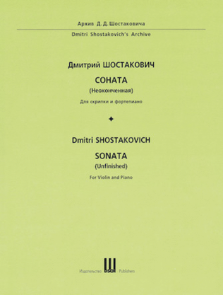 Book cover for Dmitri Shostakovich – Sonata (Unfinished) First Edition