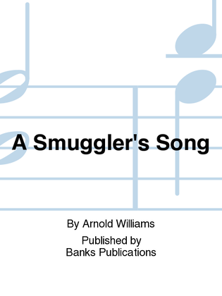 Book cover for A Smuggler's Song