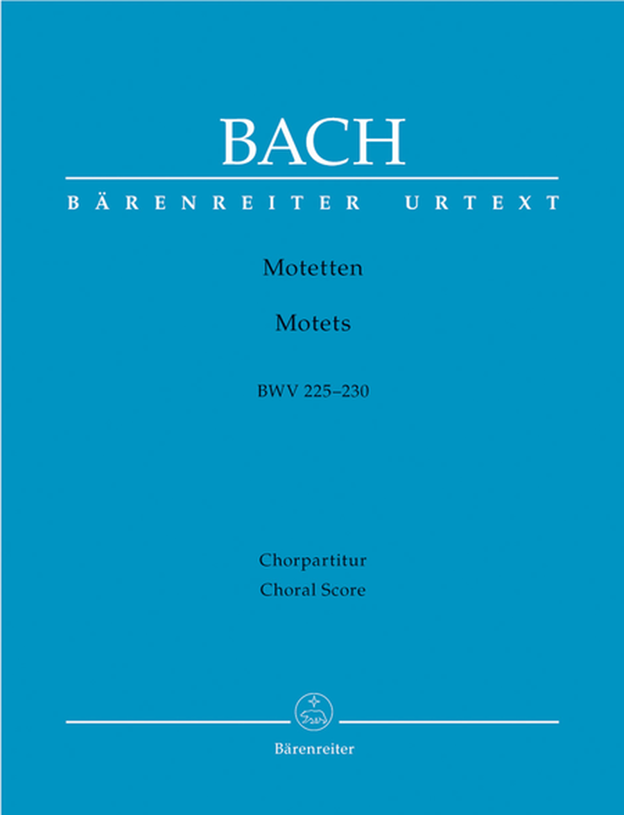 Motets, BWV 225-230