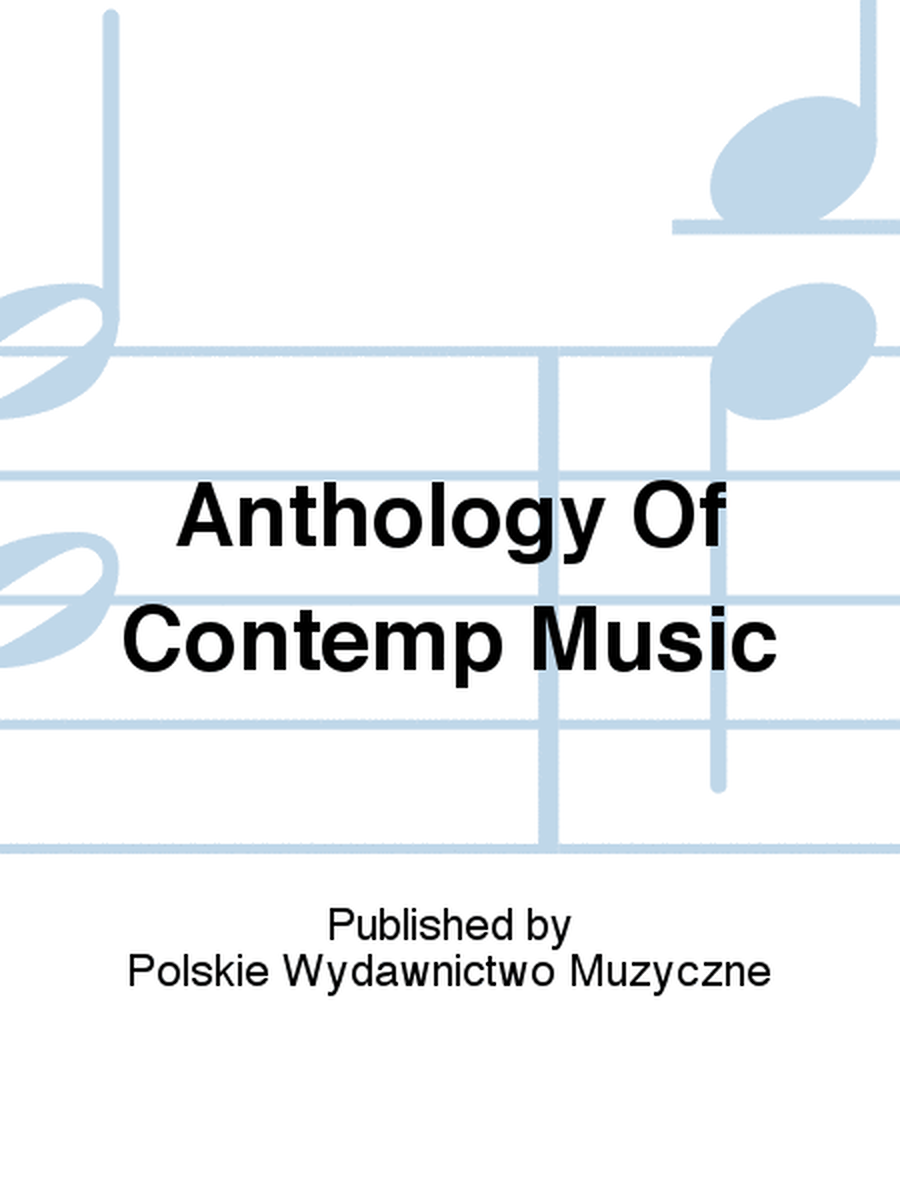 Anthology Of Contemp Music