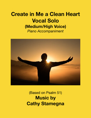 Book cover for Create in Me a Clean Heart (Vocal Solo for Medium/High Voice) 