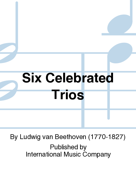 Six Celebrated Trios