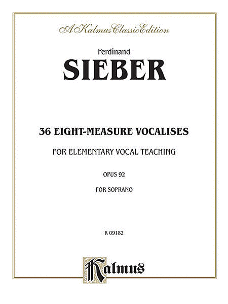 Thirty-six Eight-Measure Vocalises for Elementary Teaching