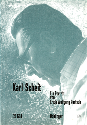 Karl Scheit. Ein Portrat