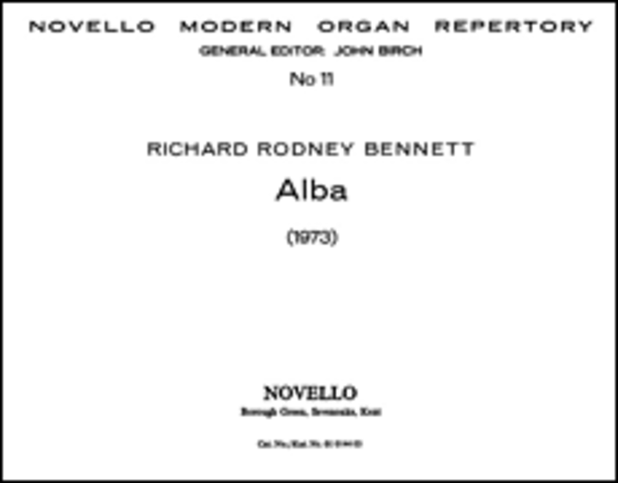 RR Bennett: Alba for Organ