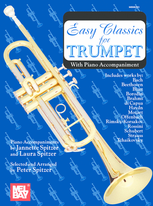 Book cover for Easy Classics for Trumpet - with Piano Accompaniment