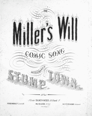 The Miller's Will. Comic Song