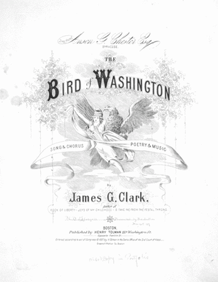 The Bird of Washington. Song & Chorus
