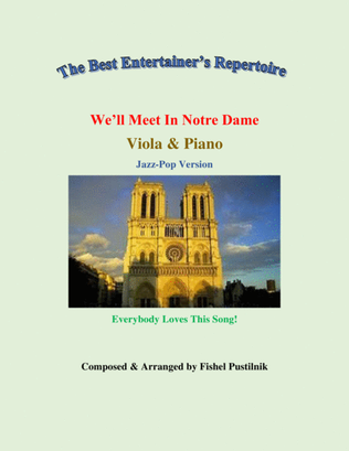"We'll Meet In Notre Dame" for Viola and Piano-Video