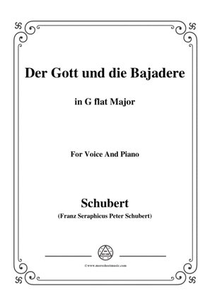 Schubert-Der Gott und die Bajadere,in G flat Major,for Voice&Piano