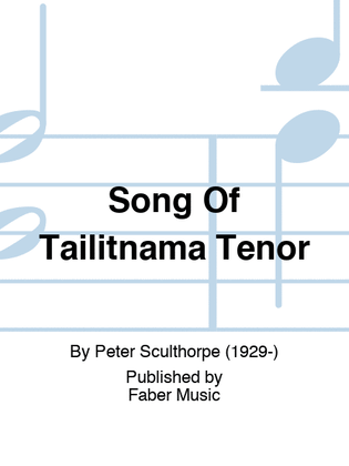 Song Of Tailitnama Tenor
