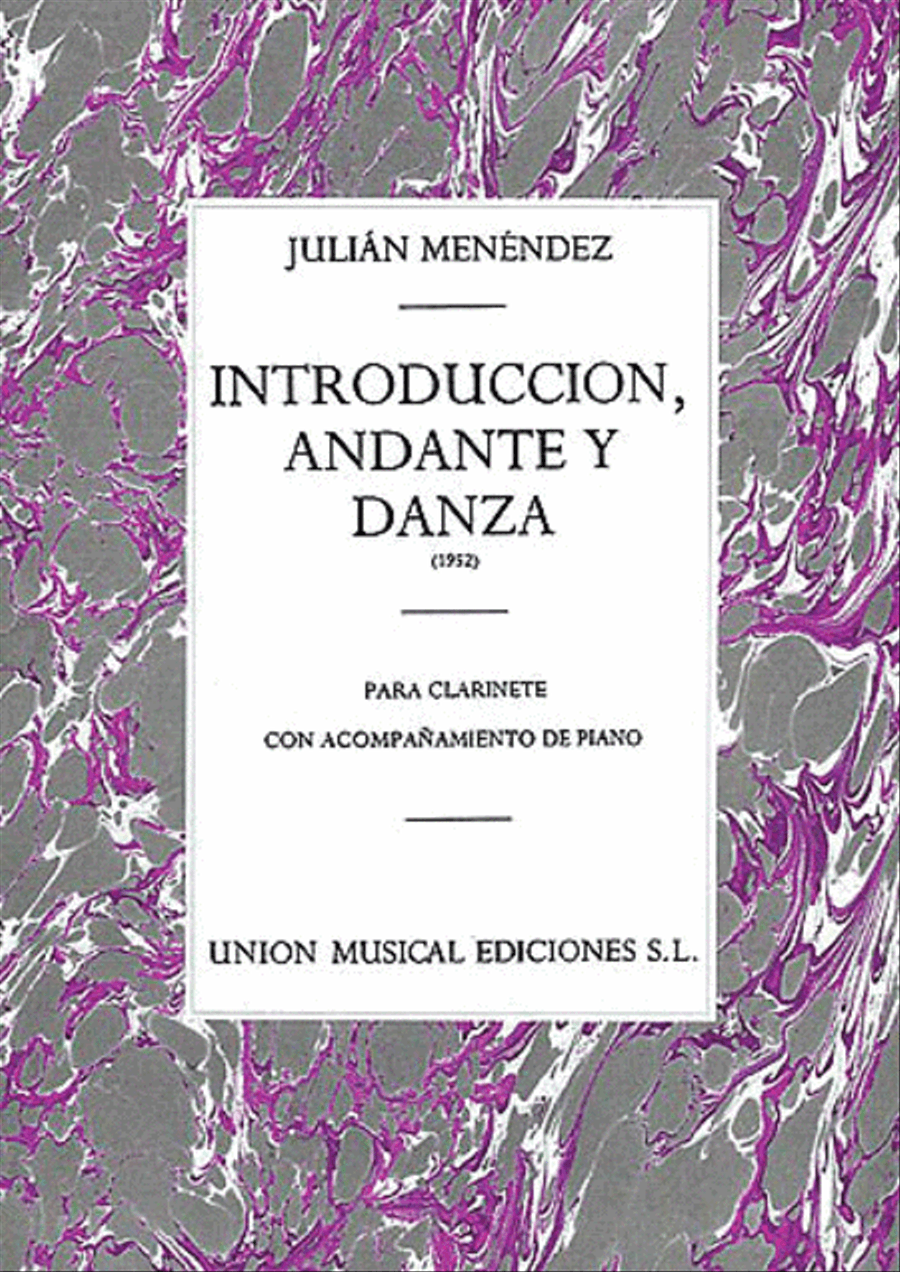 Julian Menendez: Introduccion Andante Y Danza Clarinet and Piano