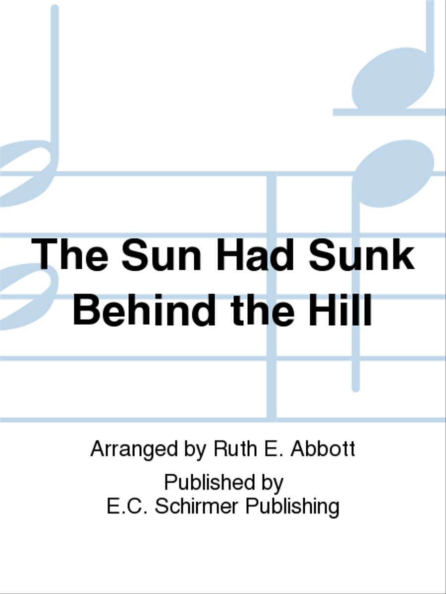 The Sun Had Sunk Behind the Hill 4-Part scores gallery preview page 1