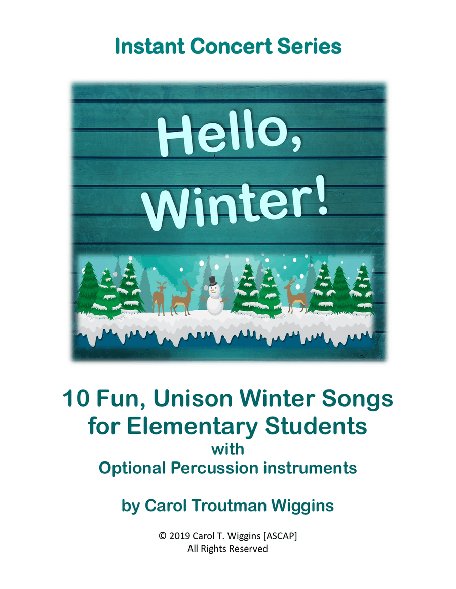 Hello, Winter! Instant Concert Series (10 Fun, Unison Winter Songs for Elementary Students) Unison Choir scores gallery preview page 3