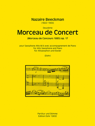 Deuxième Morceau de Concert für Altsaxophon und Klavier op. 17 (Morceau de Concours 1885)