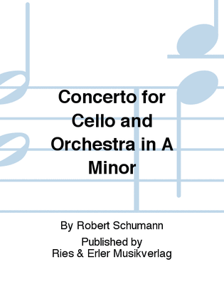Book cover for Concerto for Cello and Orchestra in A Minor