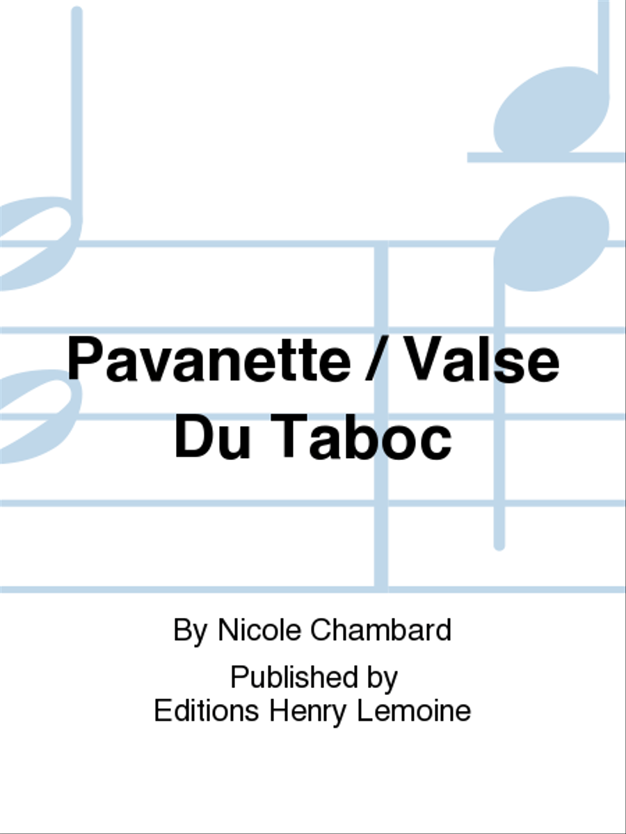 Pavanette / Valse Du Taboc Score scores gallery preview page 1