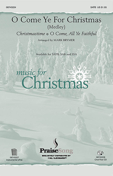O Come Ye for Christmas (Medley) - ChoirTrax CD image number null