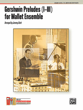 Gershwin Preludes (I--III) for Mallet Ensemble