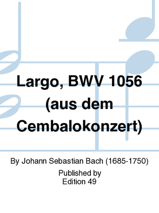 Book cover for Largo, BWV 1056 (aus dem Cembalokonzert)