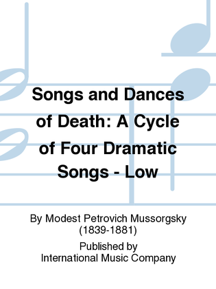 Book cover for Songs And Dances Of Death. A Cycle Of Four Dramatic Songs. - Low
