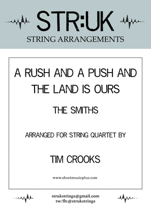Book cover for A Rush And A Push And The Land Is Ours