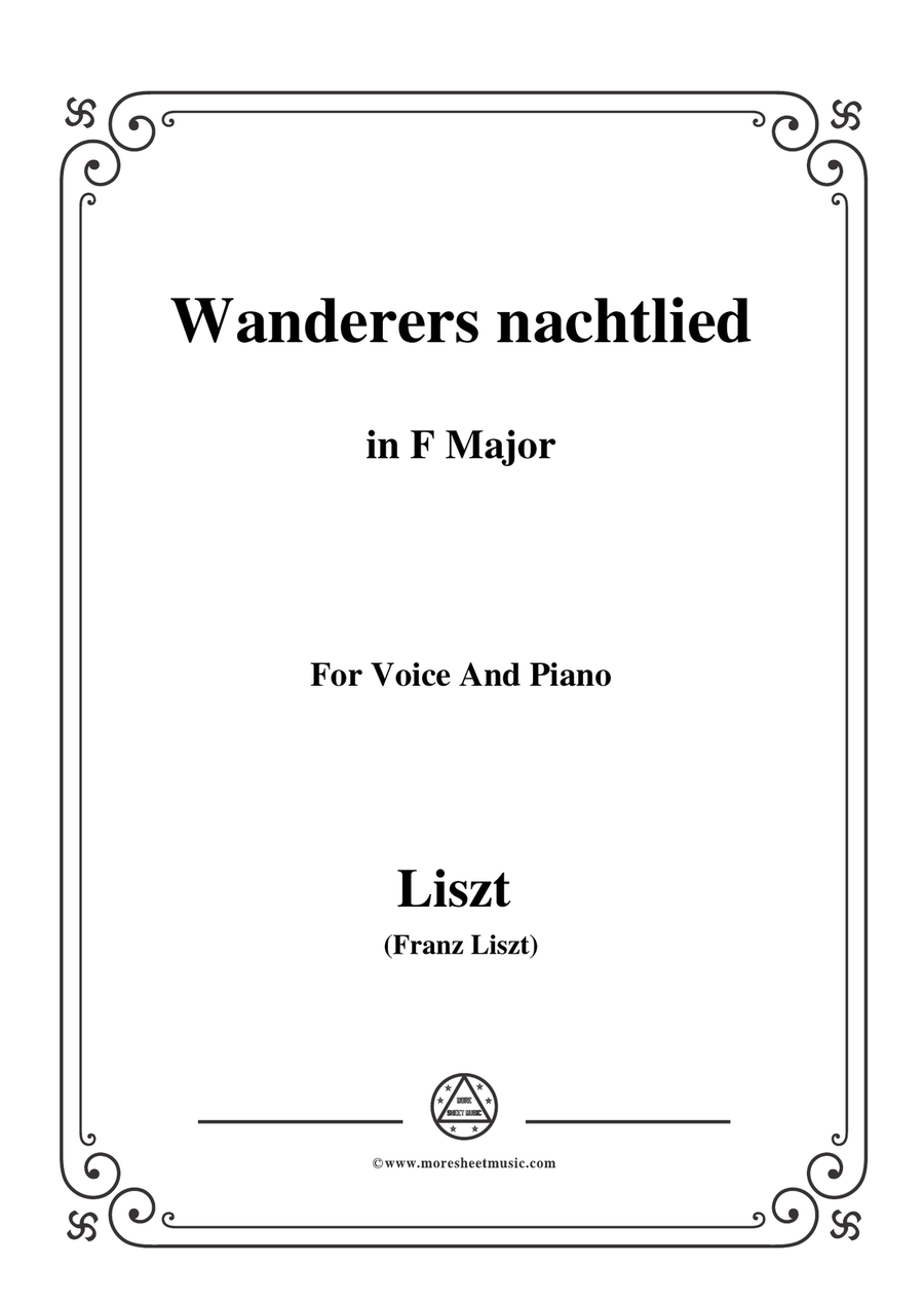 Liszt-Wanderers nachtlied in F Major,for Voice and Piano