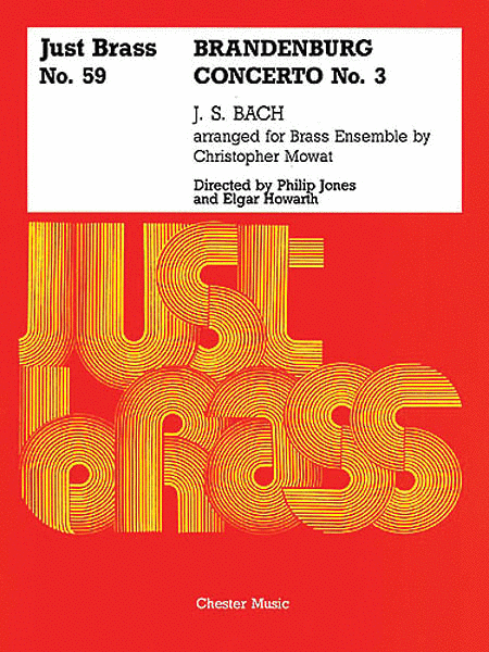 JS Bach: Brandenburg Concerto No.3 - Score And Parts (Just Brass No.59)