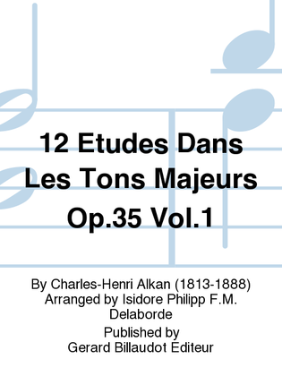 Book cover for 12 Etudes Dans Les Tons Majeurs Op. 35 Vol. 1