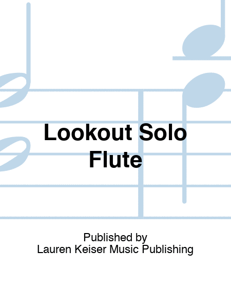 Lookout Solo Flute